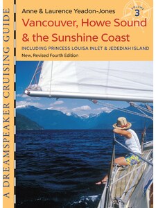 Buchcover zu Dreamspeaker Cruising Guide: Vancouver, Howe Sound and the Sunshine Coast