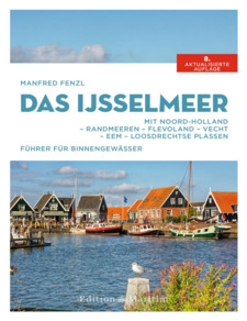 Buchcover zu das-ijsselmeer-mit-noord-holland-randmeeren-flevoland-vecht-eem-loosdrechtse-plassen